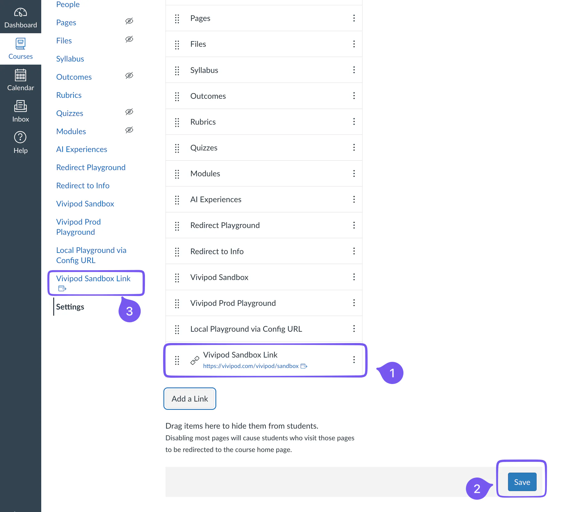 Canvas Navigation settings with a Vivipod Sandbox Link item enabled, the Save button highlighted, and the resulting course navigation item highlighted