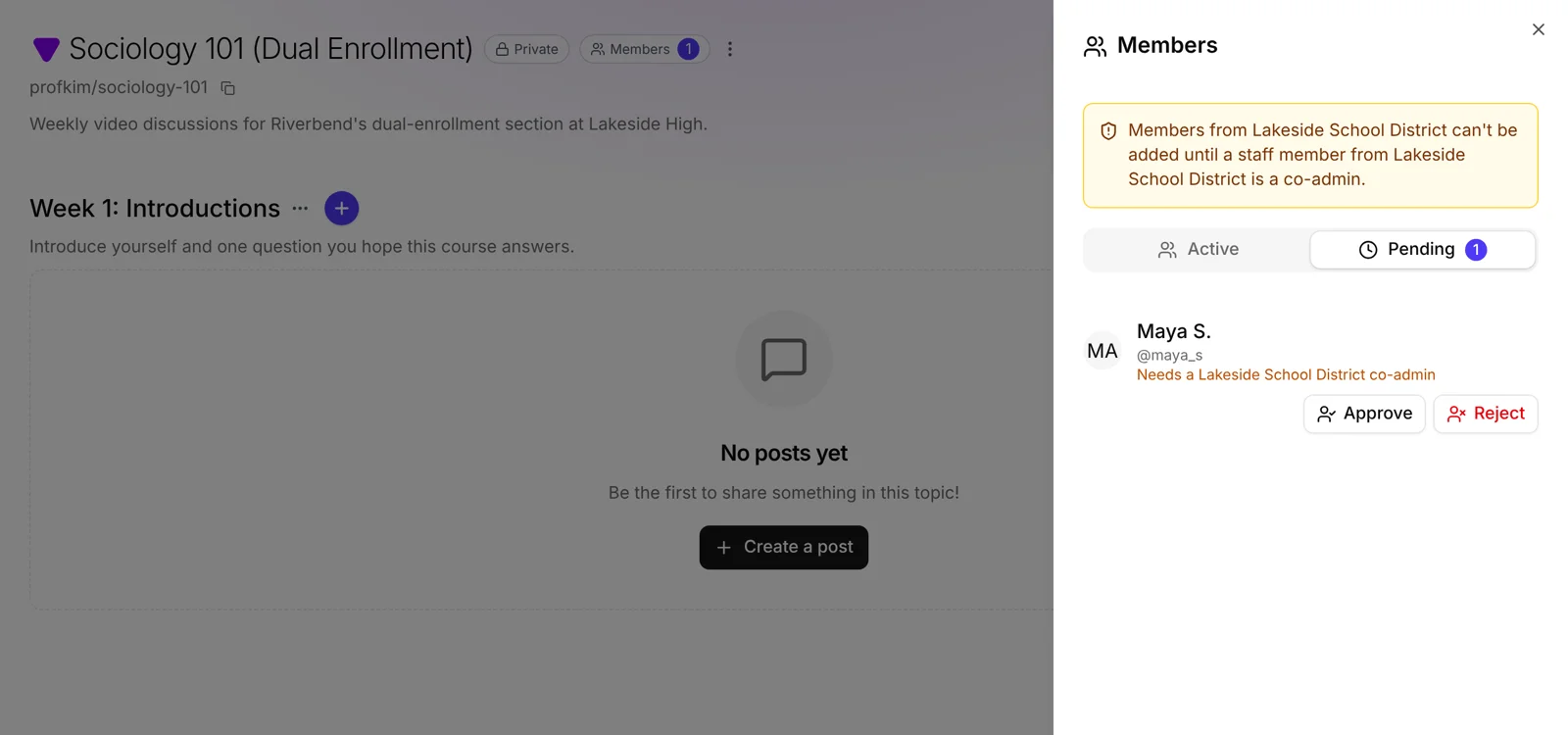 The Pending tab of the Members panel, with Maya S. marked: Needs a Lakeside School District co-admin, next to Approve and Reject
